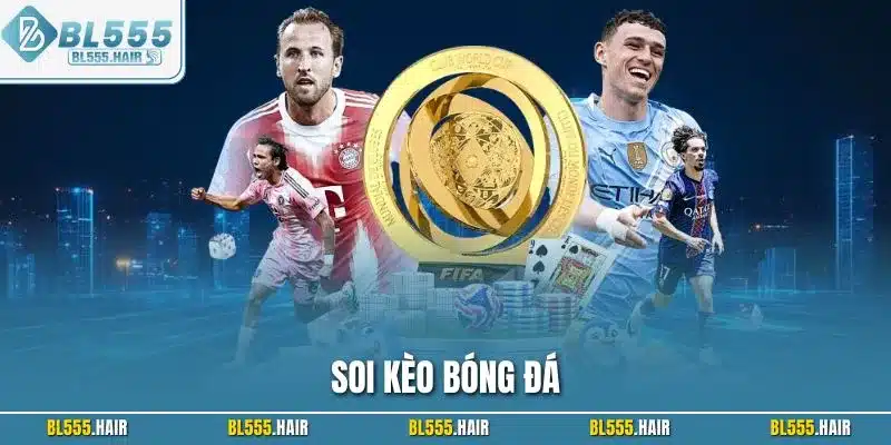 Soi kèo bóng đá